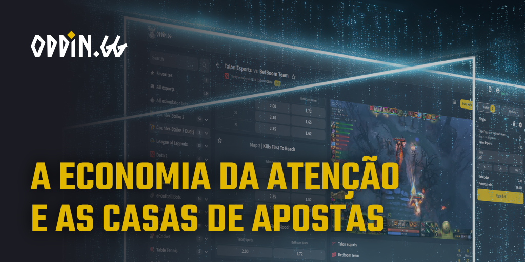 A economia da atenção e as apostas esportivas: o...