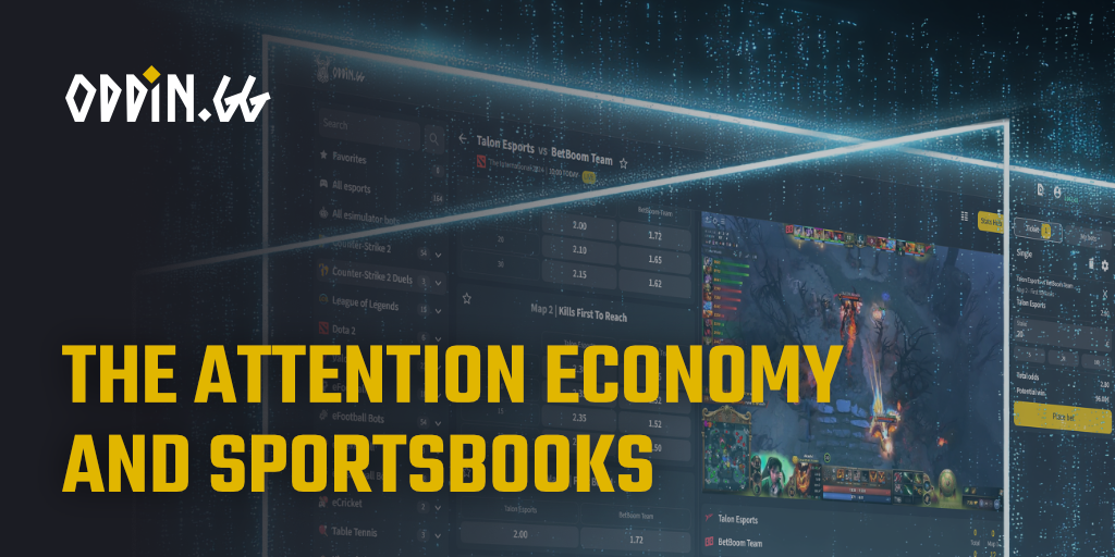 The Attention Economy and Sports Betting: What...