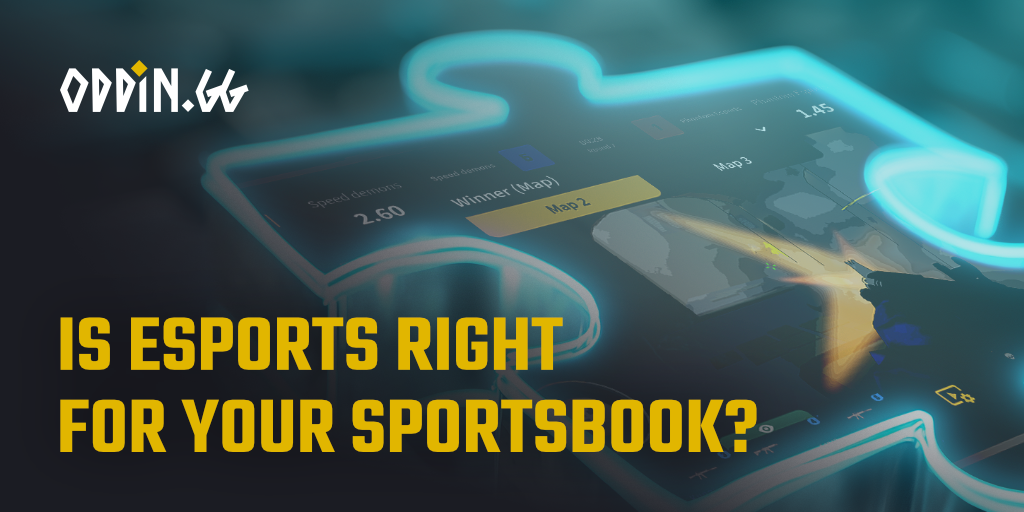 How to Decide if Esports Is Right for Your Book