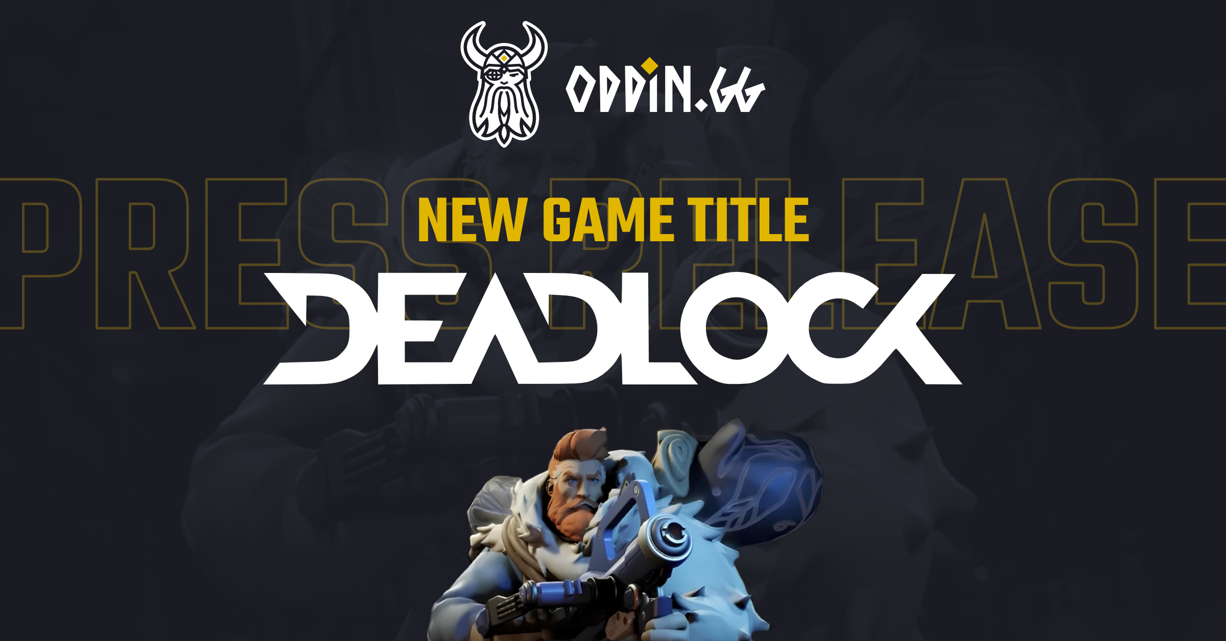 Oddin.gg Leads the Way with Exclusive “Deadlock”...