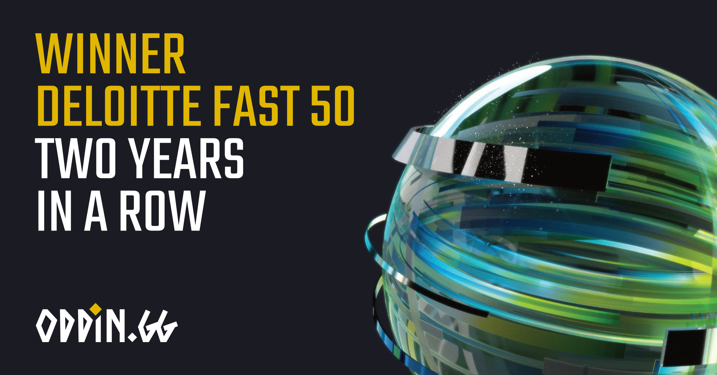 Oddin.gg Wins the Deloitte Technology Fast 50...